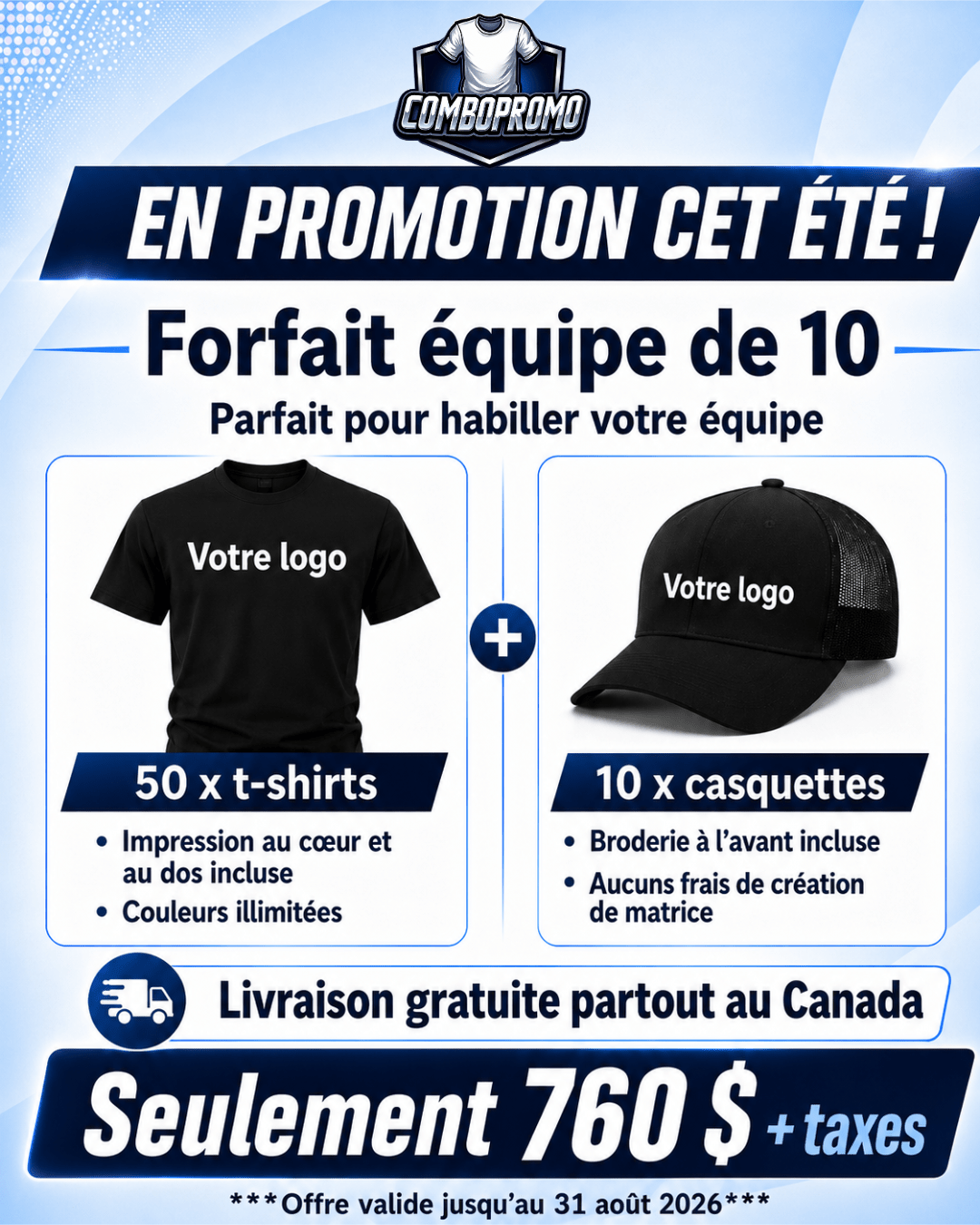 Promotion Équipe de 10 - ComboPromo Impression et Broderie Inc.