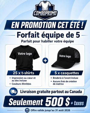Promotion Équipe de 5 - ComboPromo Impression et Broderie Inc.