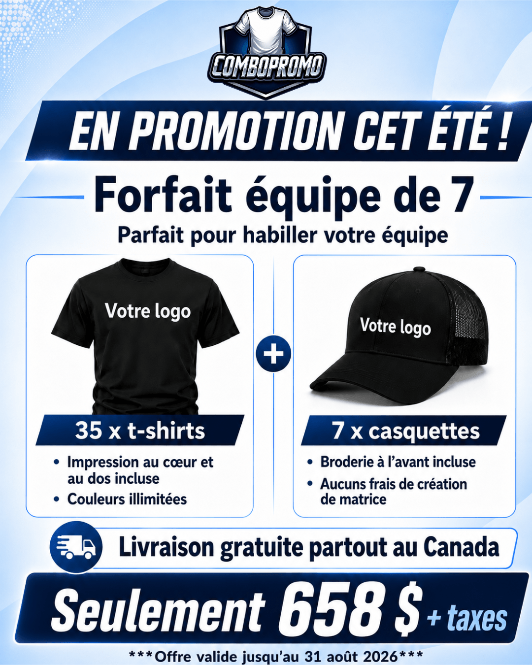 Promotion Équipe de 7 - ComboPromo Impression et Broderie Inc.